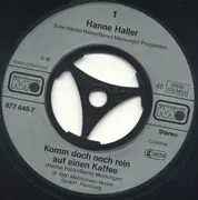 7inch Vinyl Single - Hanne Haller - Komm Doch Noch Rein Auf Einen Kaffee