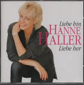 Hanne Haller - Liebe Hin - Liebe Her