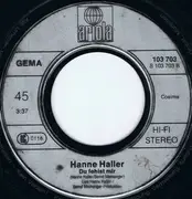 7inch Vinyl Single - Hanne Haller - Weil Du Ein Zärtlicher Mann Bist