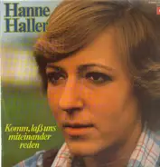 Hanne Haller - Komm, laß uns miteinander reden
