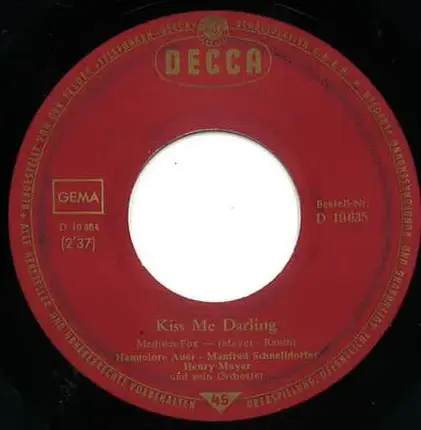 Hannelore Auer , Manfred Schnelldorfer - Kiss Me Darling