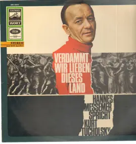 Kurt tucholsky - Verdammt, Wir Lieben Dieses Land