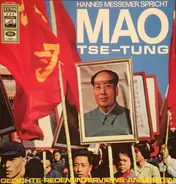 Hannes Messemer - Spricht Mao Tse-Tung Gedichte Reden Interviews Ansichten