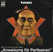 Hannes Messemer Spricht Mao Zedong - Anweisung Für Partisanen