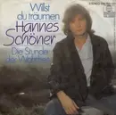7inch Vinyl Single - Hannes Schöner - Willst Du Träumen