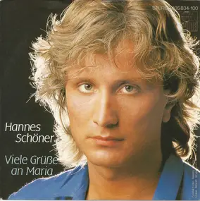 Hannes Schöner - Viele Grüße An Maria