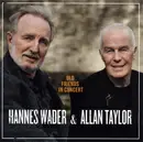 CD - Hannes Wader & Allan Taylor - Old Friends In Concert