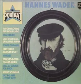 Hannes Wader - Das Portrait