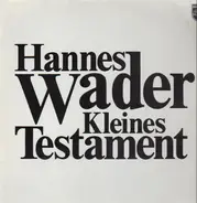 Hannes Wader - Kleines Testament