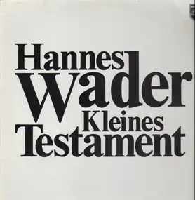 Hannes Wader - Kleines Testament