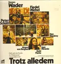 LP - Hannes Wader, Fiedel Michel, Peter Schütt ... - Trotz Alledem
