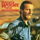 LP - Hannes Wader - Hannes Wader Singt Arbeiterlieder