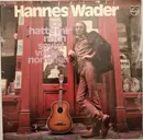 LP - Hannes Wader - Ich Hatte Mir Noch Soviel Vorgenommen - Gatefold