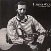 Hannes Wader - Es ist an der Zeit