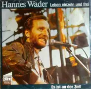 Hannes Wader Und Bremer Chor Die Zeitgenossen - Leben Einzeln Und Frei