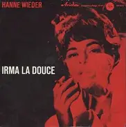 Hanne Wieder - Irma La Douce