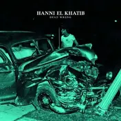 hanni el khatib - Dead Wrong