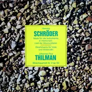 Schröder, Thilman - Musik für vier Instrumente / Streichquartett Nr.2 op.62