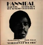 Hannibal Marvin Peterson & The Sunrise Orchestra - Children Of The Fire