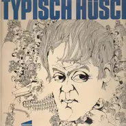 Hanns Dieter Hüsch - Typisch Hüsch