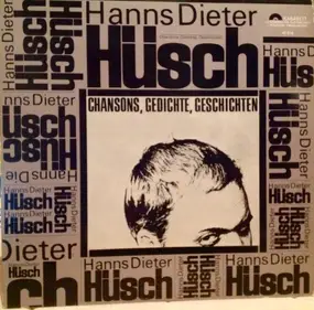 Hanns Dieter Hüsch - Chansons, Gedichte, Geschichten