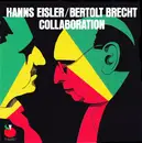 CD - Hanns Eisler , Bertolt Brecht - Collaboration