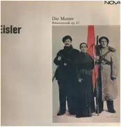 Hanns Eisler - Die Mutter - Bühnenmusik op. 25