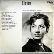 Hanns Eisler - Lieder Mit Irmgard Arnold