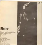 Hanns Eisler/Sonja Kehler - Lieder mit Sonja Kehler