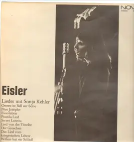 Hanns Eisler - Lieder mit Sonja Kehler