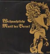 Hanns Reinartz , Orchester Des Bayerischen Staatskonservatoriums Der Musik Würzburg - Weihnachtliche Musik des Barock I