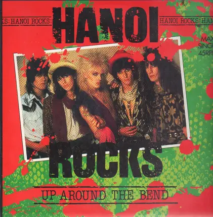 Hanoi Rocks - Up Around The Bend