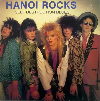 Hanoi Rocks - Self Destruction Blues