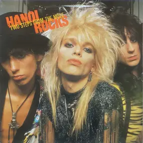 Hanoi Rocks - Two Steps from the Move