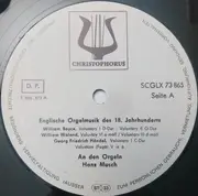 LP - Hans Musch - Englische Orgelmusik Des 18. Jahhunderts