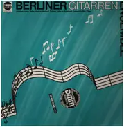 Hans Maile, Michael Tröster, Adelheid Krause-Pichler - Berliner Gitarren Ensemble