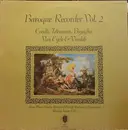 LP - Corelli / Telemann / Vivaldi / Bigaglia a.o. - Baroque Recorder Vol. 2
