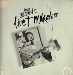 Hans Marquardt - Live & Makaber