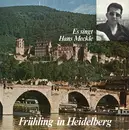 7inch Vinyl Single - Hans Meckle - Frühling In Heidelberg / Große Liebe Zu Baden Baden