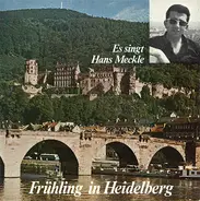 Hans Meckle - Frühling In Heidelberg / Große Liebe Zu Baden Baden