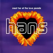 CD Single - Hans - Meet Her At The Love Parade