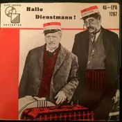 Hans Moser - Hallo Dienstmann!