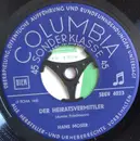 7inch Vinyl Single - Hans Moser - Der Heiratsvermittler