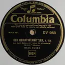 Schellack - Hans Moser - Der Heiratsvermittler