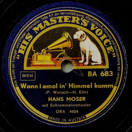 Hans Moser - Die Reblaus / Wann I Amol In' Himmel Kumm