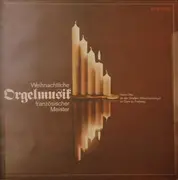 LP - Hans Otto - Weihnachtliche Orgelmusik Französischer Meister