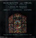 LP - Hans Oskar Koch , Arlette Heudron - Blockflöte und Orgel 4 Sonaten der Barrockzeit