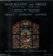 LP - Hans Oskar Koch , Arlette Heudron - Blockflöte und Orgel 4 Sonaten der Barrockzeit