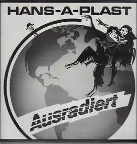 Hans a Plast - Ausradiert