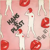 Hans a Plast - Sex Sex Sex